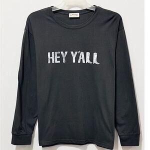 NWT: Refined Canvas - Women's Long Sleeve, Relaxed, Hey Y'all Graphic Tee (S)